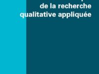 La mécanique de la recherche qualitative appliquée