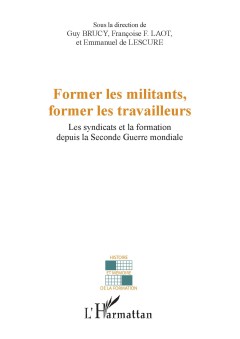 Former les militants, former les travailleurs