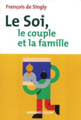 Le soi, le couple et la famille