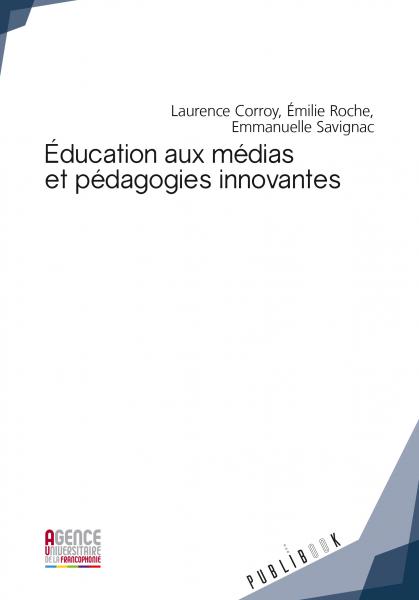 Éducation aux médias et pédagogies innovantes