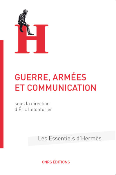 Guerre, armées et communication