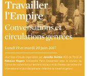 <strong>Les 19-20 juin </strong> – JE “Travailler l’Empire. Conversations et circulations genrées”