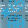 <strong>le 7 juillet </strong> – Intervention de Philippe Corcuff à l’Atelier de Théorie Critique de l’EHESS