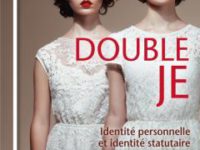Double Je, Identité personnelle et identité statutaire