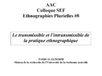 <strong>Avant le 15 avril</strong> – AAC sur “Le transmissible et l’intransmissible de la pratique ethnographique”