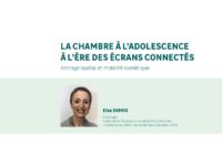 La chambre à l’adolescence à l’ère des écrans connectés. Ancrage spatial et mobilité numérique