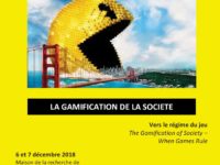 <strong>Les 6 et 7 décembre</strong> – Colloque international « La gamification de la société. Vers le régime du jeu »