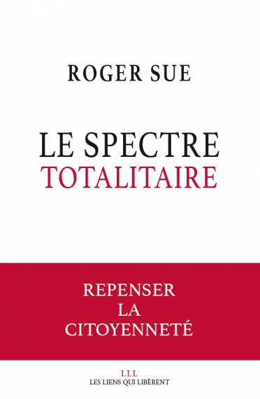 Le spectre totalitaire