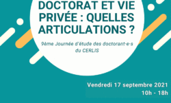 <strong> Le 17 septembre 2021 </strong> 9ème Journée d’étude des doctorant·e·s du CERLIS