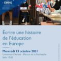 <strong>Le 13 octobre 2021 > – Intervention de Véra Léon à une JE “Ecrire une histoire de l’éducation en Europe”