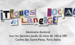 <strong> Le 17 décembre 2021 </strong> – Séminaire Critiques sociales du langage