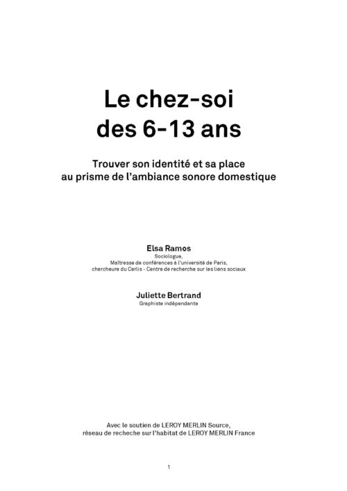 Le chez-soi des 6-13 ans