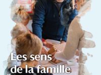 <strong>Le 10 juin 2022 </strong>  – JE Les sens de la famille