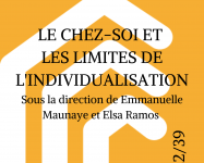 “Le chez-soi et les limites de l’individualisation”