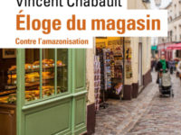 L’Éloge du magasin