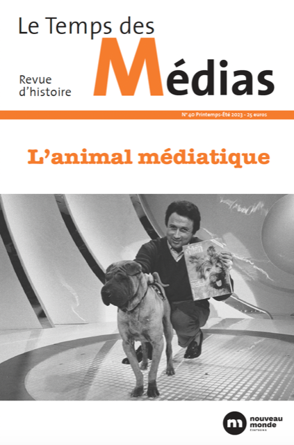 “L’animal médiatique”