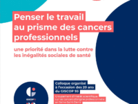 <strong>Les 16-17 octobre 2023 </strong> – Colloque “Penser le travail au prisme des cancers professionnels”